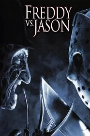 Freddy Vs Jason เฟรดดี้ เจสัน ศึกวันนรกแตก 2003