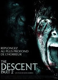 The Descent 2 (2009) หวีดมฤตยูขย้ำโลก ภาค 2