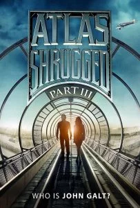 Atlas Shrugged III  Who Is John Galt?  (2014) อัจฉริยะรถด่วนล้ำโลก 3