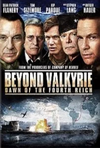 Beyond Valkyrie: Dawn of the 4th Reich (2016) ปฏิบัติการฝ่าสมรภูมิอินทรีเหล็ก