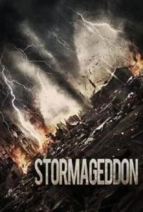 Stormageddon (2015) มหาวิบัติทลายโลก