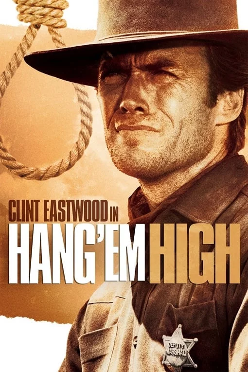 Hang Em High (1968) กลั่นแค้นไอ้ชาติหิน