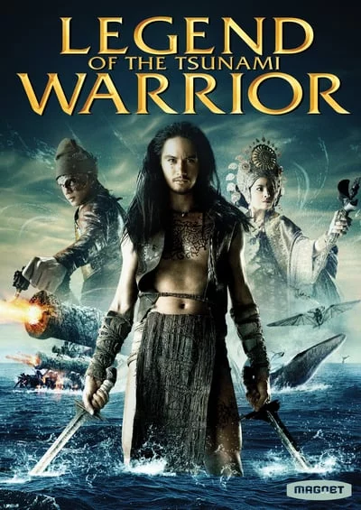 Legend of The Tsunami Warrior (2008) ปืนใหญ่ จอมสลัด