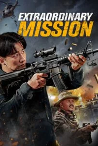 Extraordinary Mission (2017)