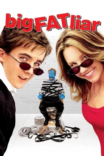 Big Fat Liar (2002) เปิดโปง…จอมลวงโลก