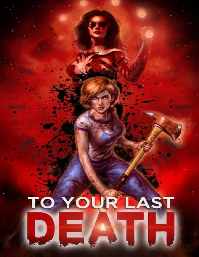 To Your Last Death (2019)