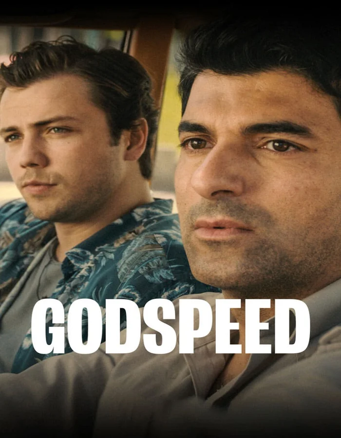 Godspeed (2022) ขอให้เดินทางโดยสวัสดิภาพ