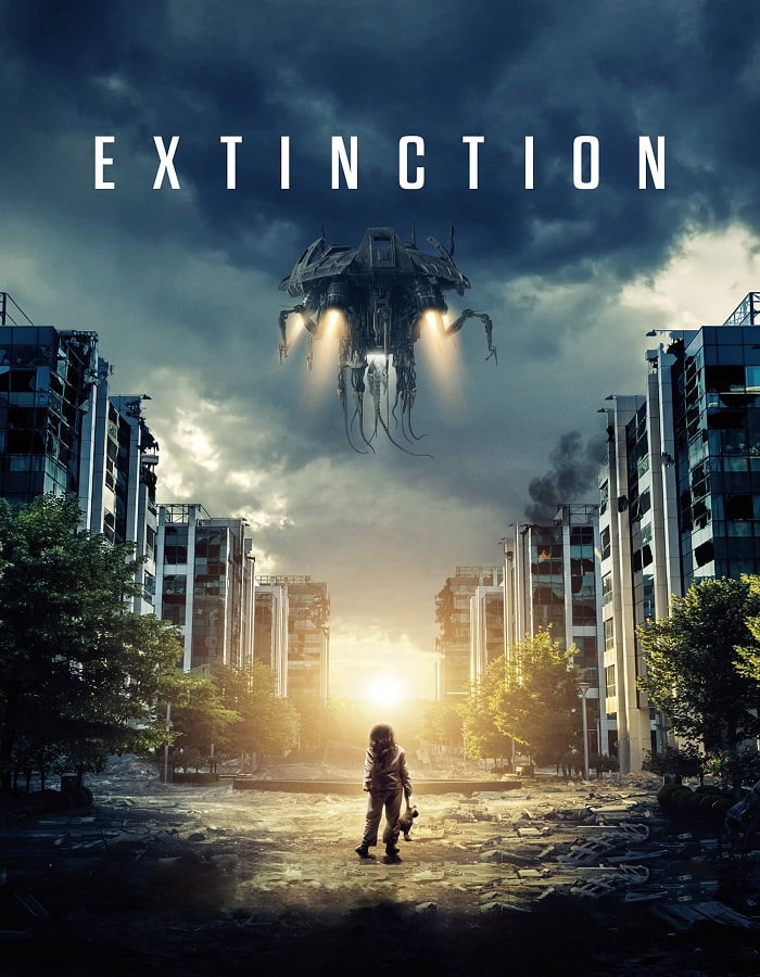 Extinction (2018) ฝันร้าย ภัยสูญพันธุ์