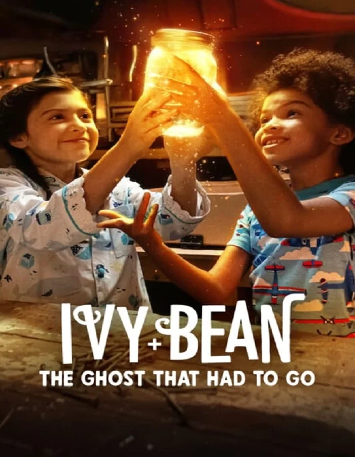 Ivy + Bean The Ghost That Had to Go (2022) ไอวี่และบีน ผีห้องน้ำ