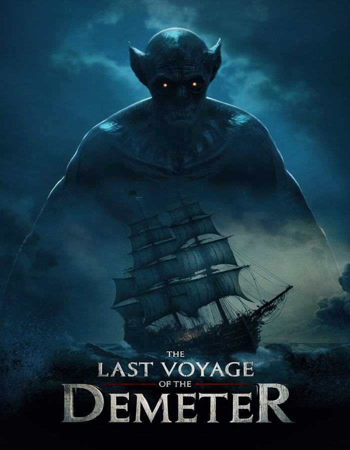 The Last Voyage of the Demeter (2023) การเดินทางครั้งสุดท้ายของเดอมิเทอร์