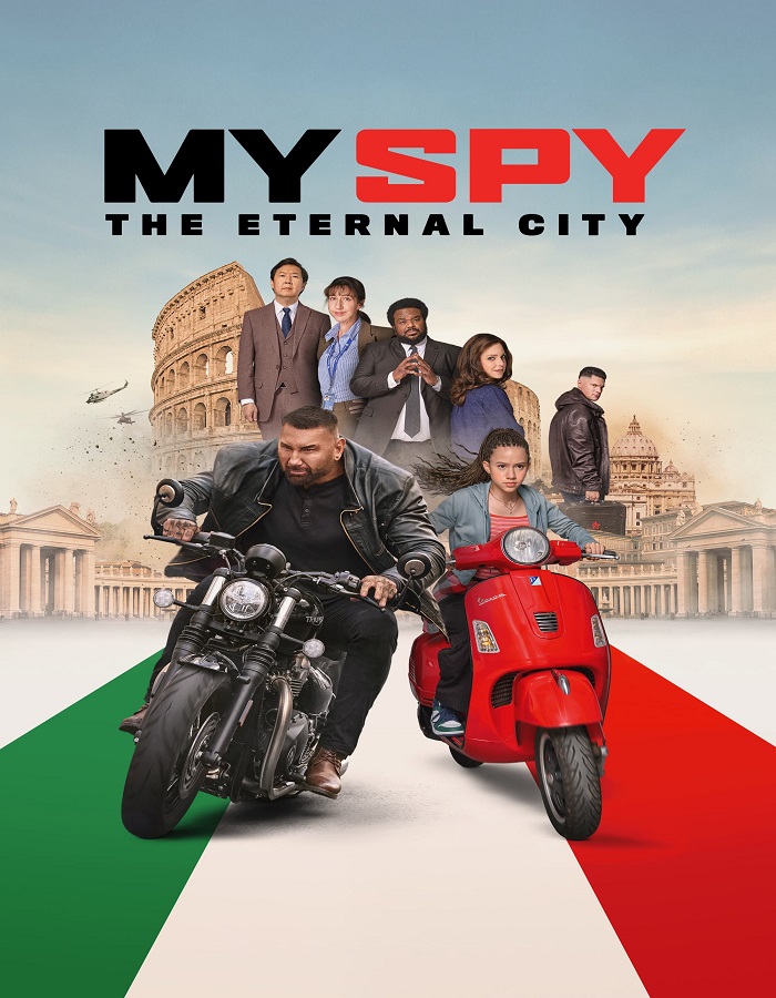 My Spy The Eternal City (2024) พยัคฆ์ร้าย สปายแสบ คู่ป่วนตะลุยเมือง