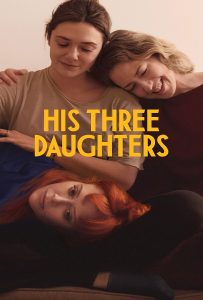 His Three Daughters (2024) สามสาว ลูกสาวพ่อ