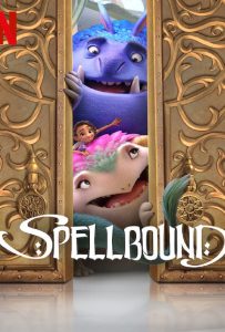 Spellbound (2024) ผจญภัยแดนต้องสาป