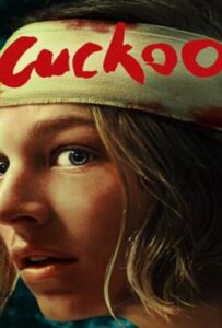 Cuckoo (2024) ลางหลอนหุบเขามรณะ