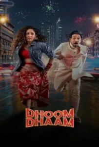 Dhoom Dhaam (2025) บ่าวสาวชื่นชุลมุน