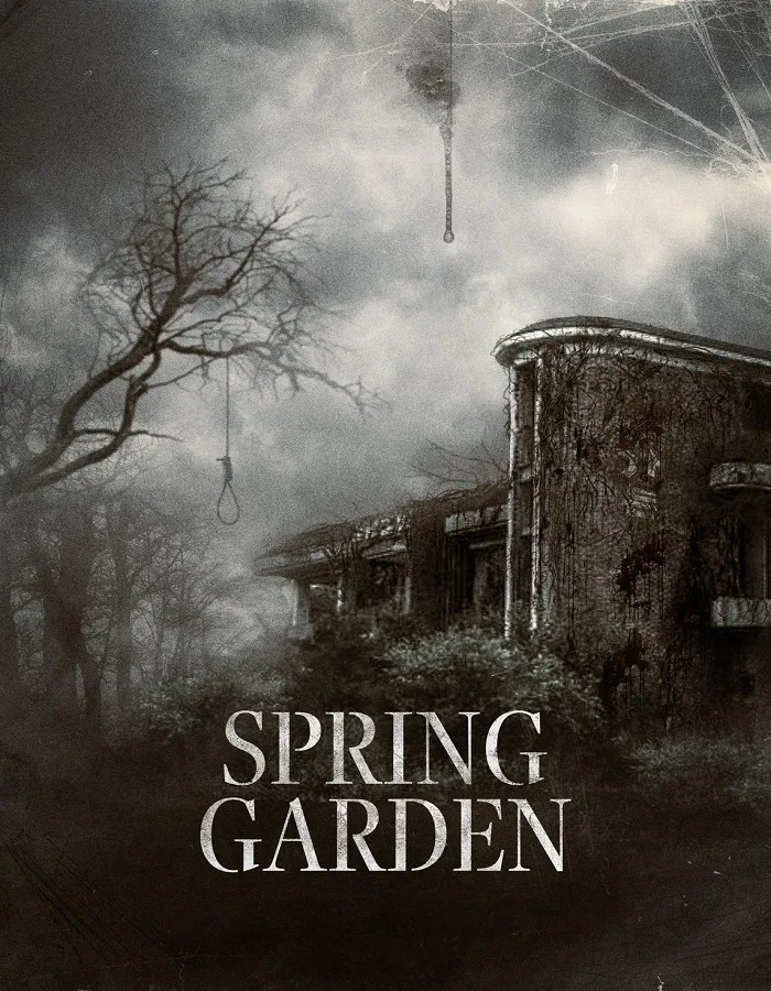 Spring Garden (2024) บ้านผีกินคน