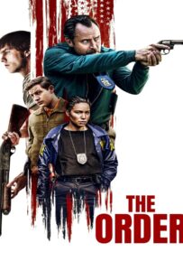 The Order (2024) จับตายขบวนการเดนคน