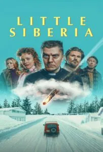 Little Siberia (2025) ลิตเติ้ล​ ไซบีเรีย