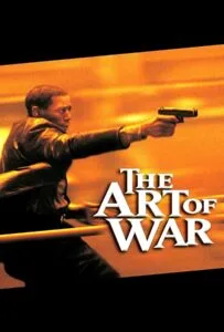 The Art of War (2000) ทำเนียบพันธุ์ฆ่า สงครามจับตาย